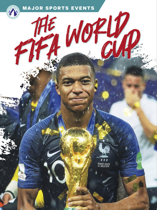 Title details for The FIFA World Cup by Matt Lilley - Available